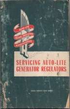 Servicing Auto-Lite Generator Regulators Image